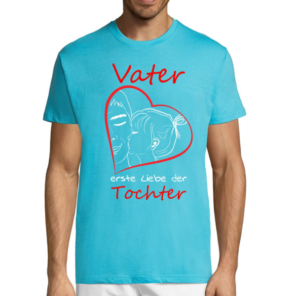 T-shirt "Die erste Liebe meiner Tochter"