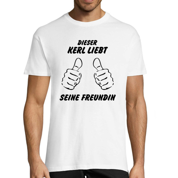 T-shirt "Dieser Kerl liebt seine Freundin"