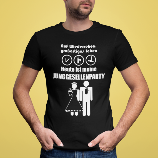 T-shirt "Heute ist meine Junggesellenparty"