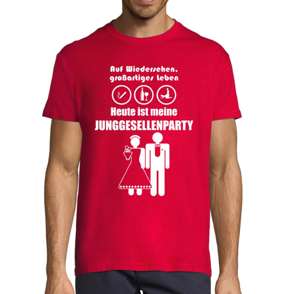 T-shirt "Heute ist meine Junggesellenparty"