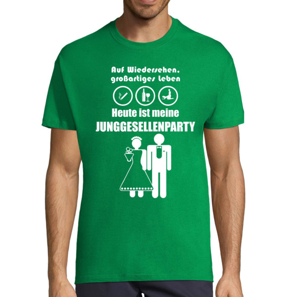 T-shirt "Heute ist meine Junggesellenparty"