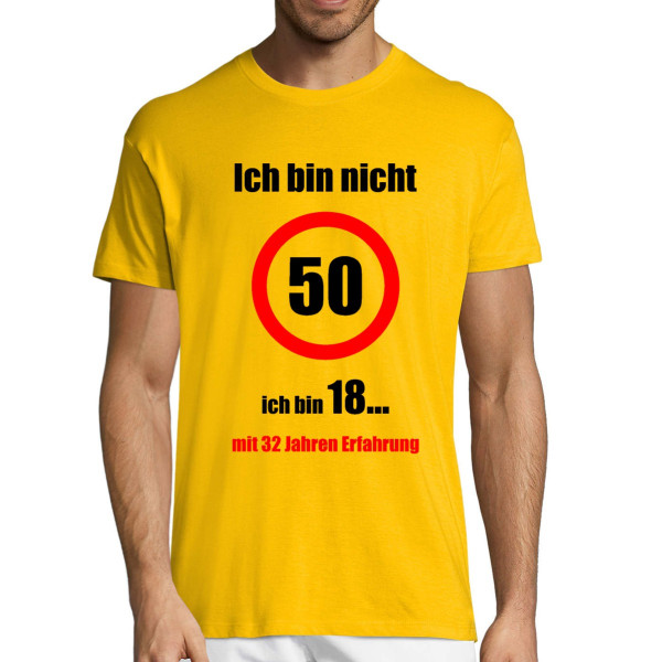 T-shirt "Ich bin noch keine 50!"