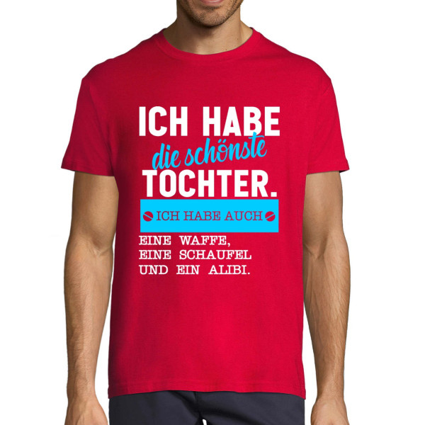 T-shirt "Ich habe die schönste Tochter"