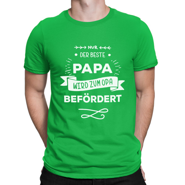 T-shirt "Nur der beste Papa wird zum Opa befördert "