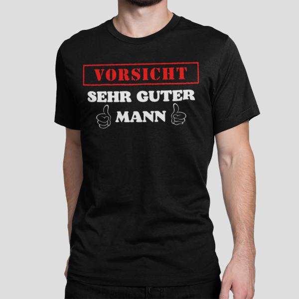 T-shirt "Sehr guter Mann"
