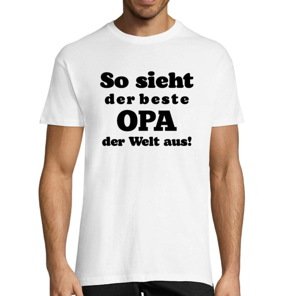 T-shirt "So sieht der beste OPA der Welt aus!"