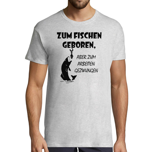 T-shirt "Zum Fischen geboren"