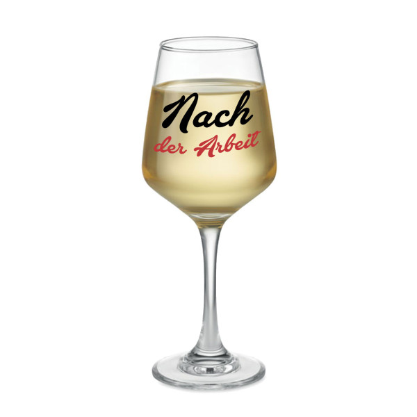 Weinglas "Nach der Arbeit" (400ml)
