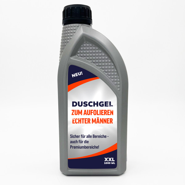 XXL Duschgel "Zum Aufpolieren echter Männer" (1000ml) XXL Duschgel "Zum Aufpolieren echter Männer" (1000ml)